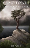 Crazytown: the Witch Tree