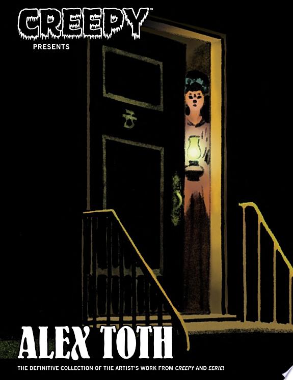 Creepy Presents Alex Toth