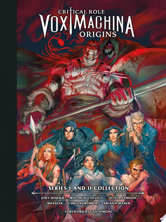 Critical Role: Vox Machina Origins Library Edition: Series I & II Collection
