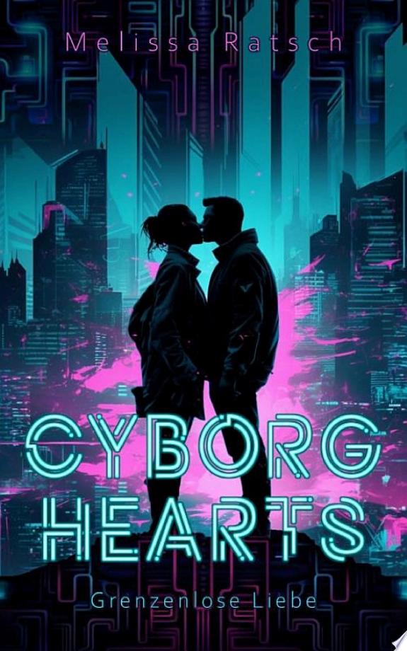 Cyborg Hearts