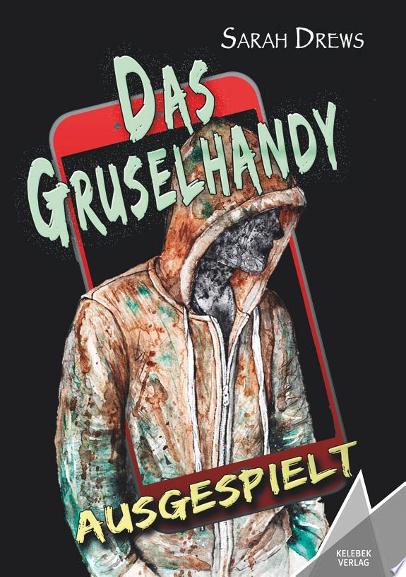 Das Gruselhandy
