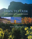 Dawn Till Dusk in the Stirling and Porongurup Ranges