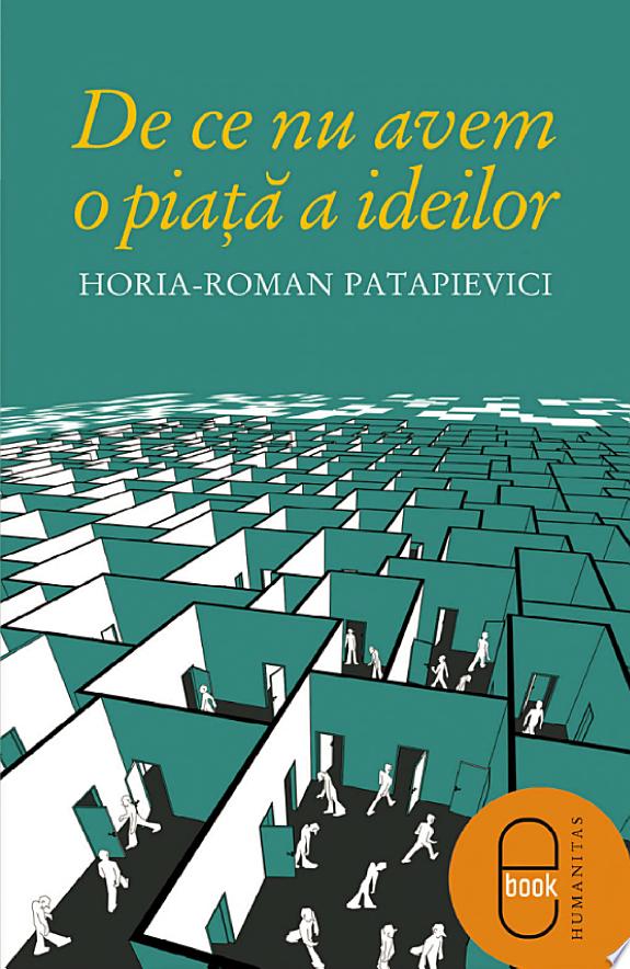 De ce nu avem o piata a ideilor
