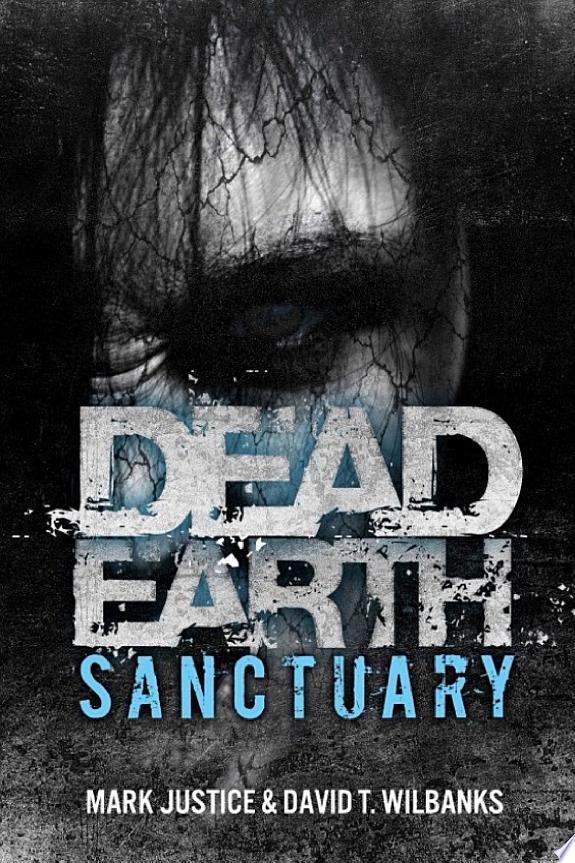 Dead Earth: Sanctuary