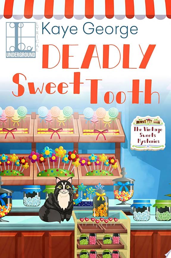 Deadly Sweet Tooth