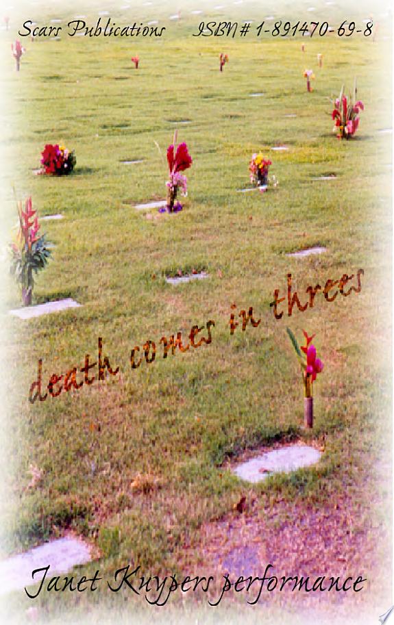 Death Comes in Threes