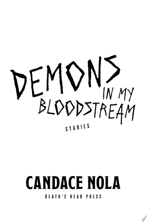 Demons In My Bloodstream