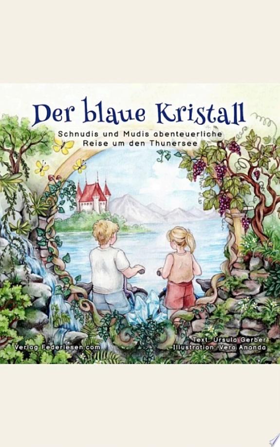 Der blaue Kristall