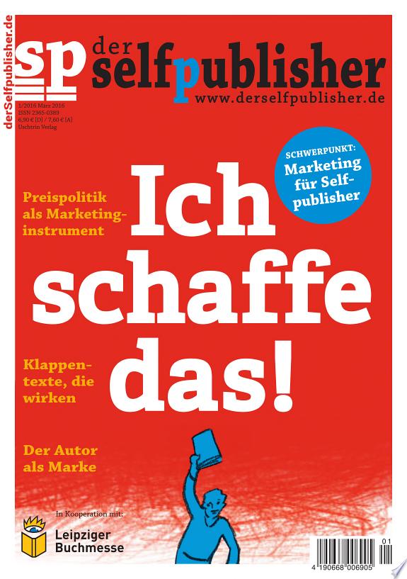 der selfpublisher 1, 1-2016, Heft 1, März 2016