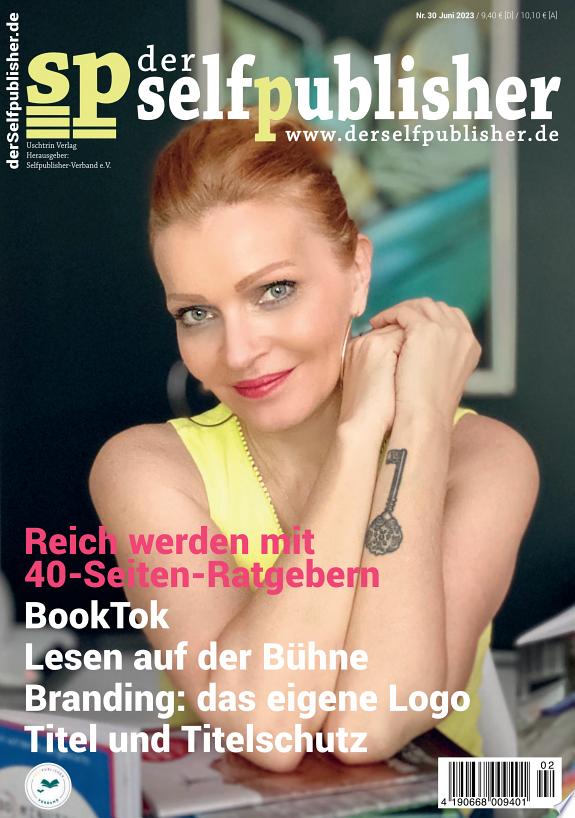 der selfpublisher 30, 2-2023, Heft 30, Juni 2023