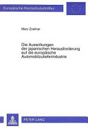 Die Auswirkungen der japanischen Herausforderung auf die europäische Automobilzulieferindustrie