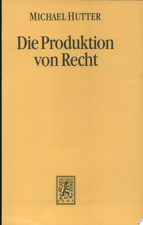 Die Produktion von Recht