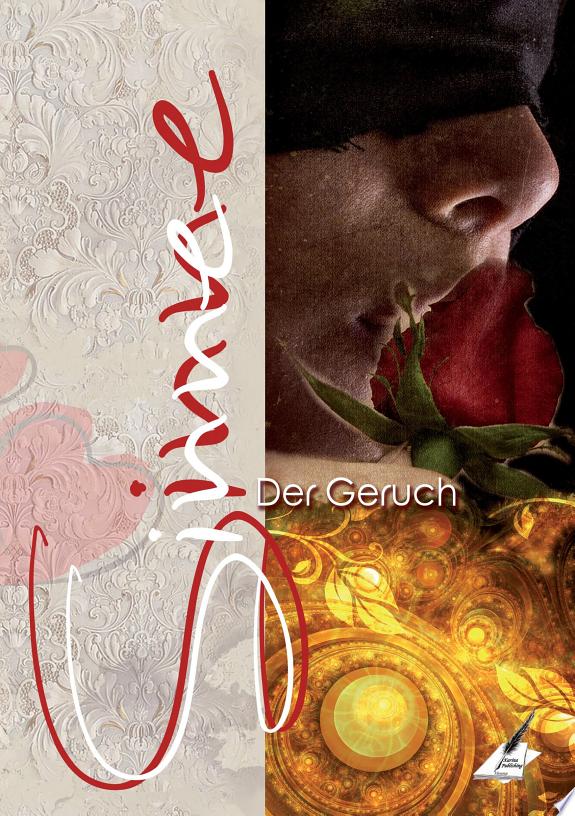 Die Sinne - Der Geruch