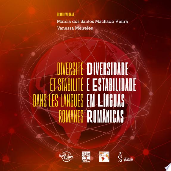 Diversidade e estabilidade em línguas românicas / Diversité et stabilité dans les langues romanes