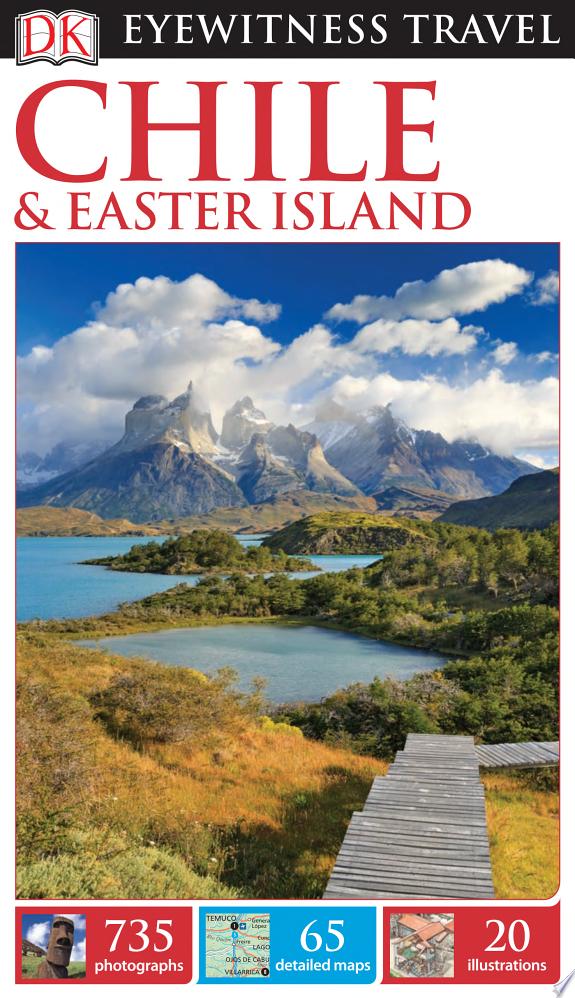DK Eyewitness Travel Guide Chile and Easter Island