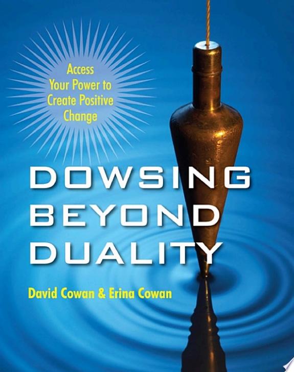 Dowsing Beyond Duality