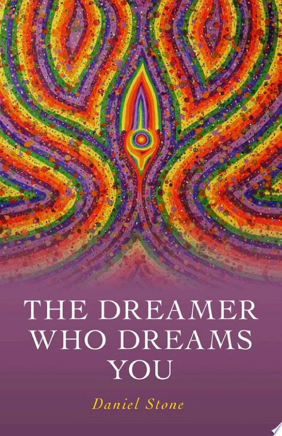 Dreamer Who Dreams You