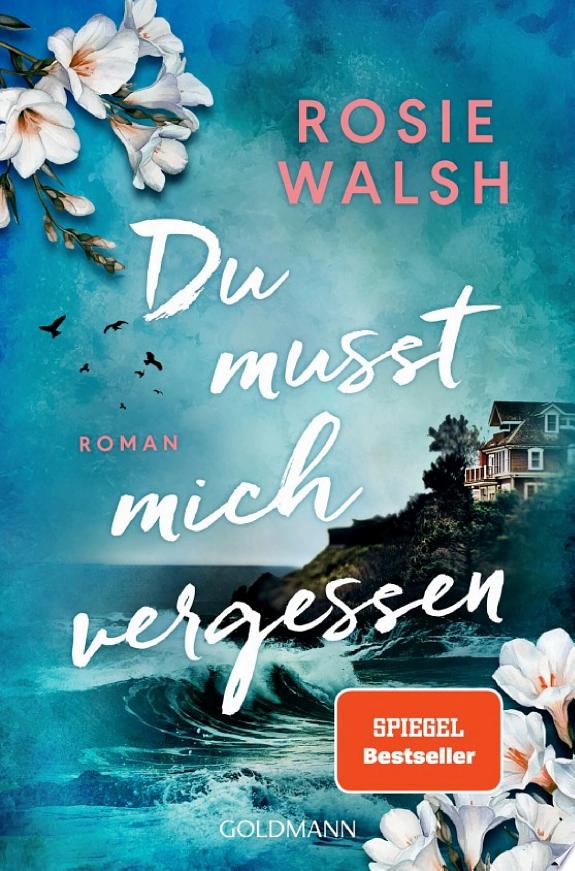 Du musst mich vergessen
