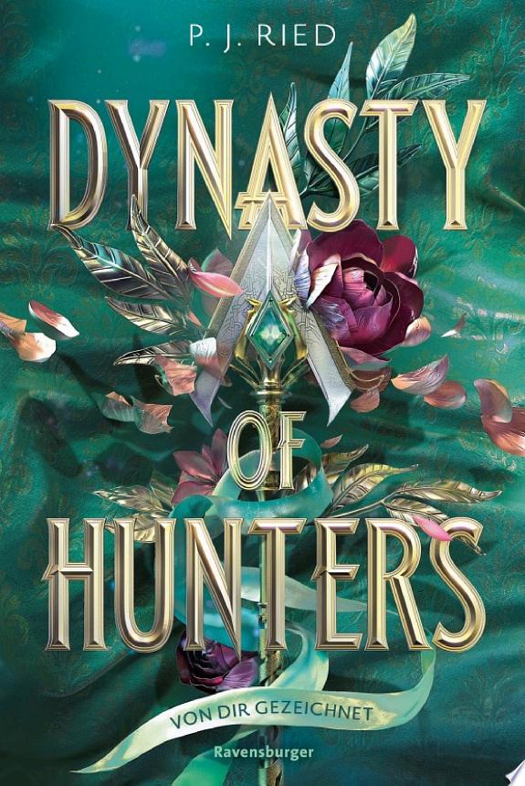 Dynasty of Hunters, Band 2 - Von dir gezeichnet