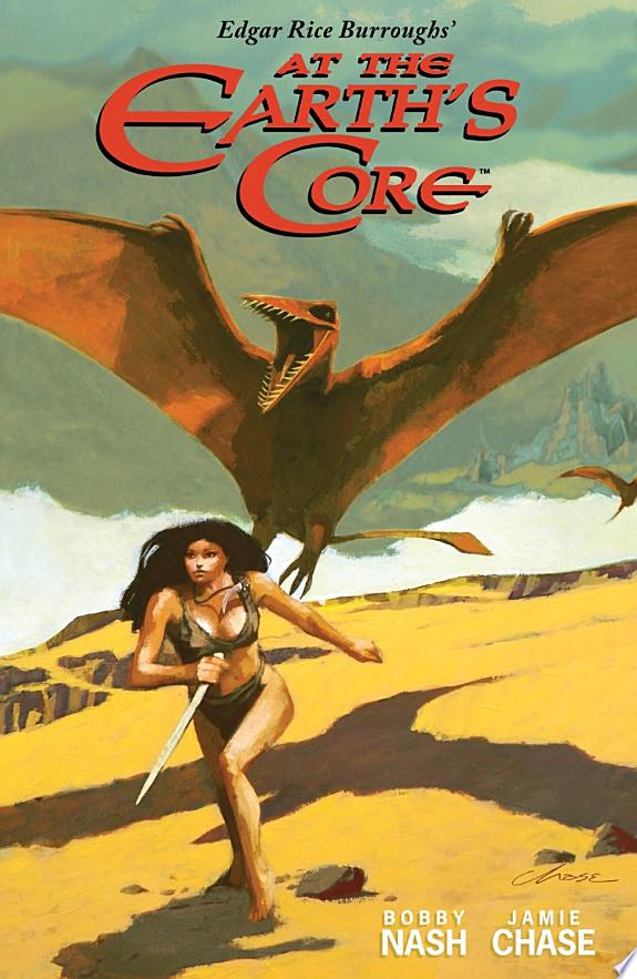 Edgar Rice Burroughs' at the Earth's Core Ltd. Ed