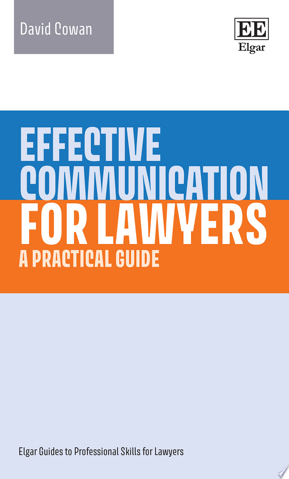 Effective Communication for Lawyers