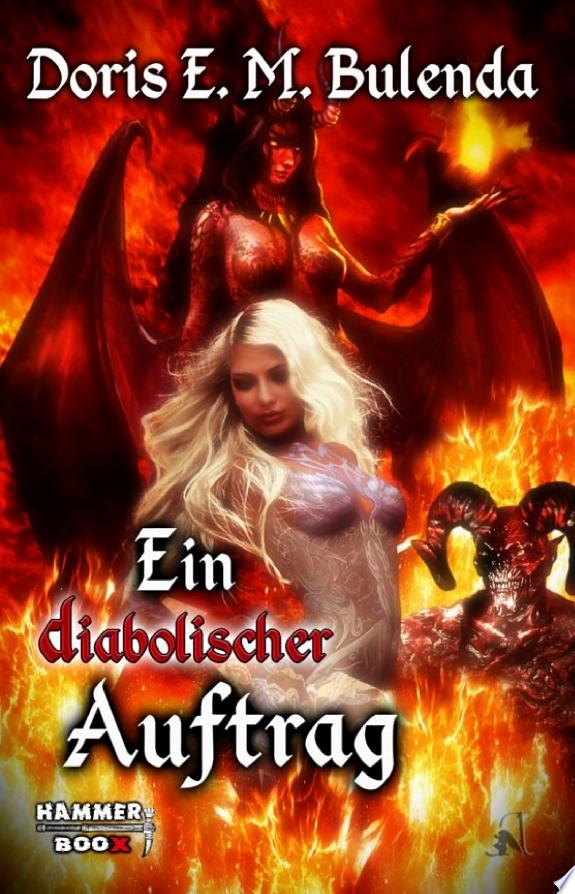 Ein diabolischer Auftrag