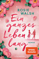 Ein ganzes Leben lang