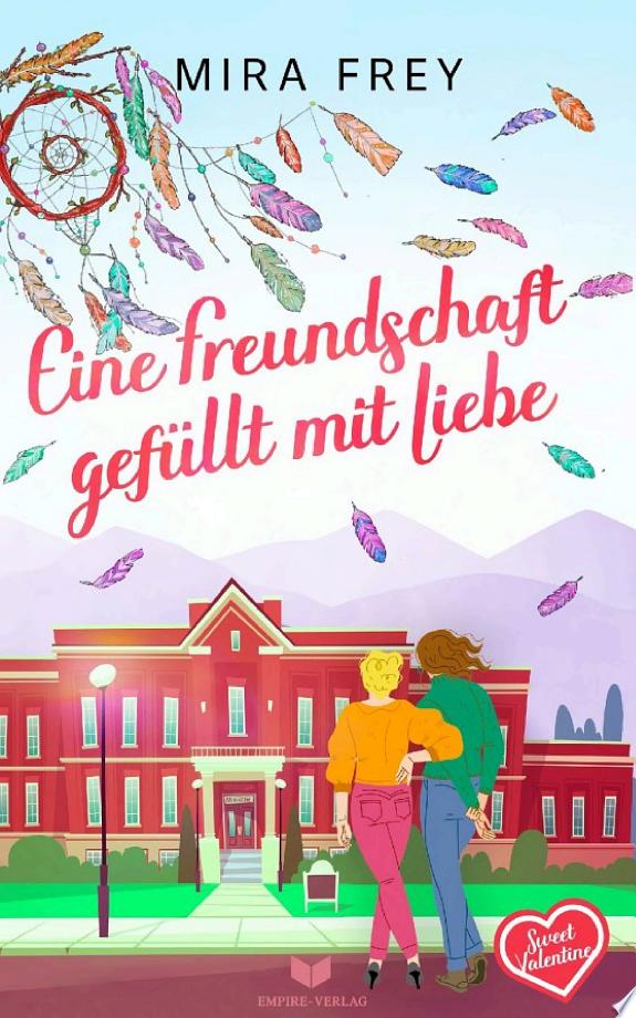 Eine Freundschaft gefüllt mit Liebe