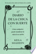 El diario de la chica con suerte