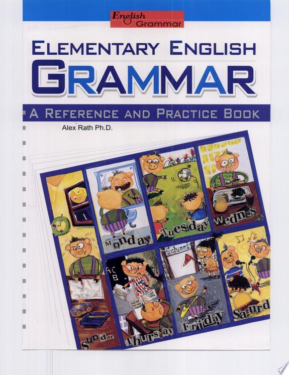 Elementary English Grammar: A Reference and Practice Book(16K)