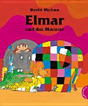 Elmar und das Monster