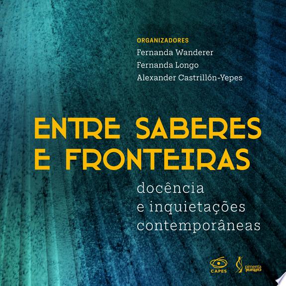 Entre saberes e fronteiras