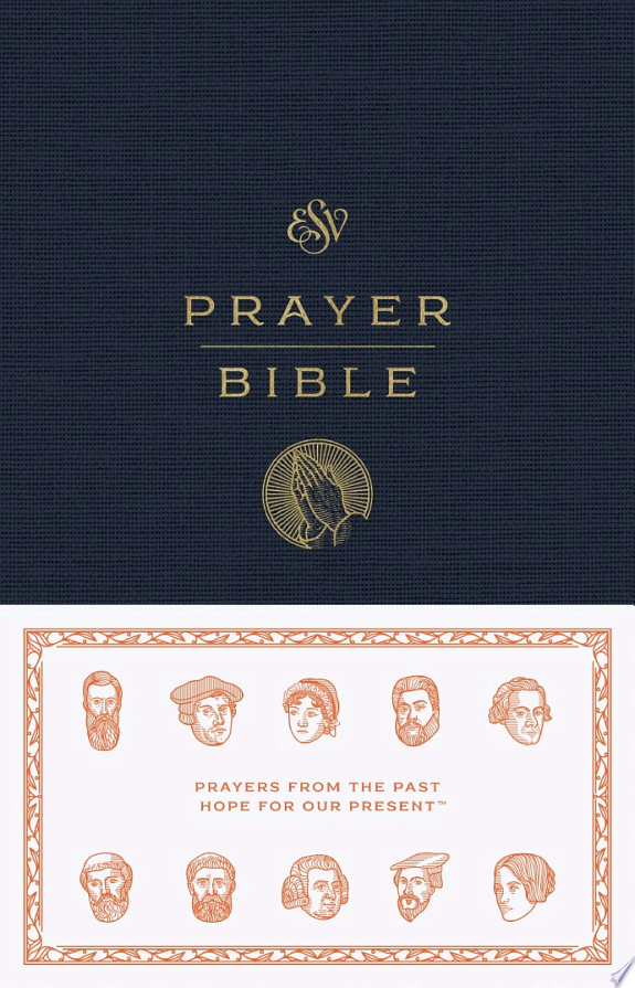 ESV Prayer Bible