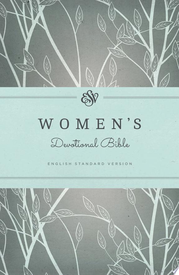 ESV Women's Devotional Bible