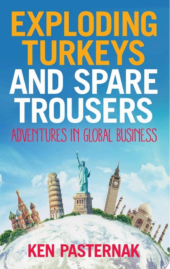 Exploding Turkeys and Spare Trousers
