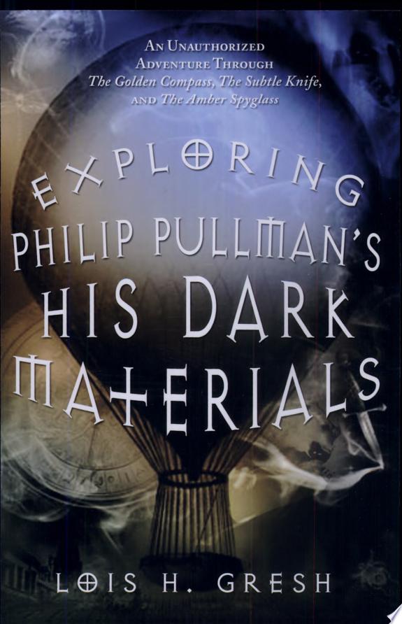 Exploring Philip Pullman's His Dark Materials