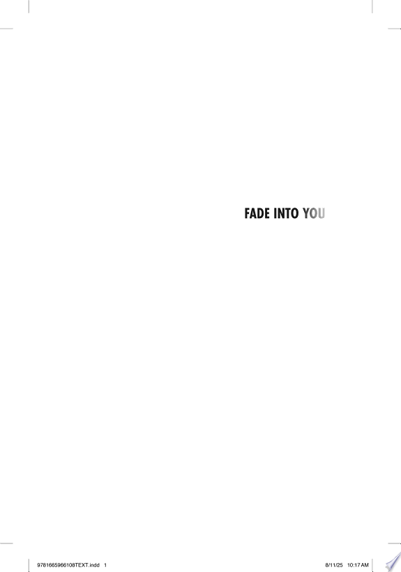 Fade into You