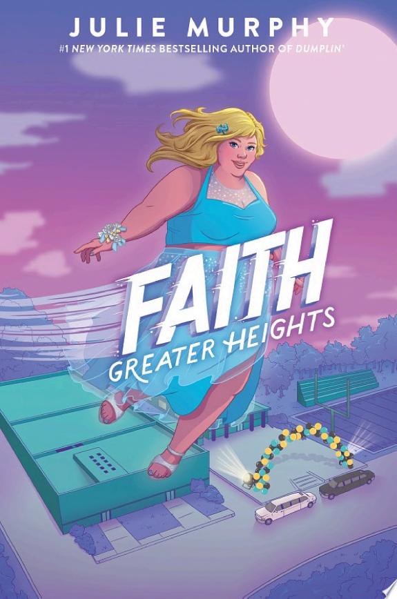 Faith: Greater Heights