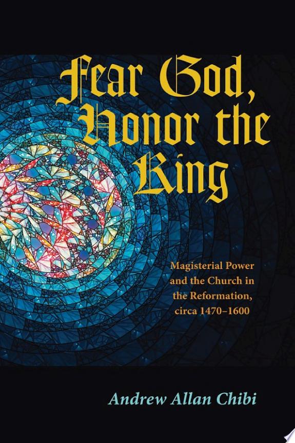 Fear God, Honor the King