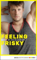 Feeling Frisky