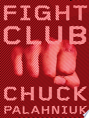 Fight Club: A Novel
