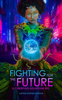 Fighting for the Future RPG
