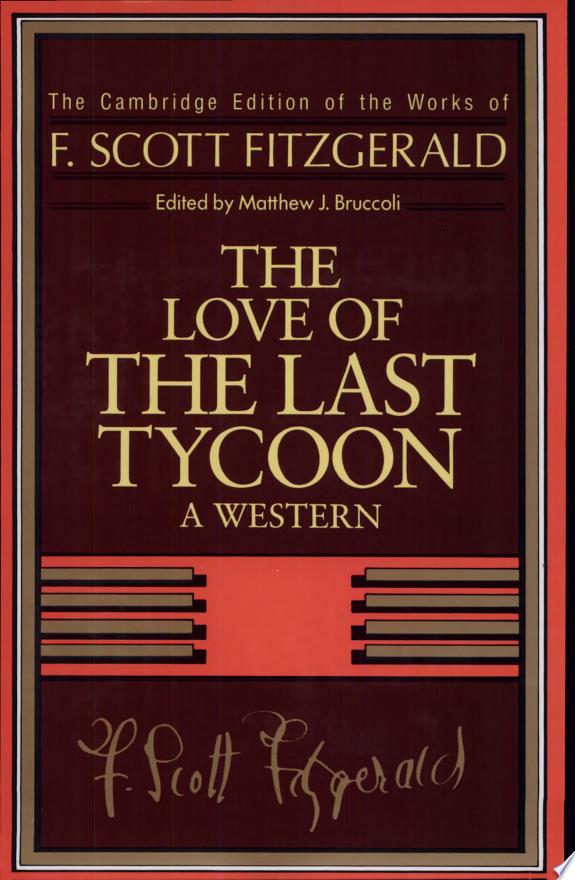 Fitzgerald: The Love of the Last Tycoon