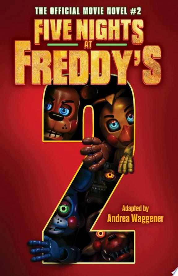 Five Nights at Freddy's #2: The Official Movie Novel ebook