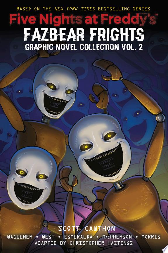 Five Nights at Freddy's: Fazbear Frights Graphic Novel Collection Vol. 2 (Five Nights at Freddy’s Graphic Novel #5)