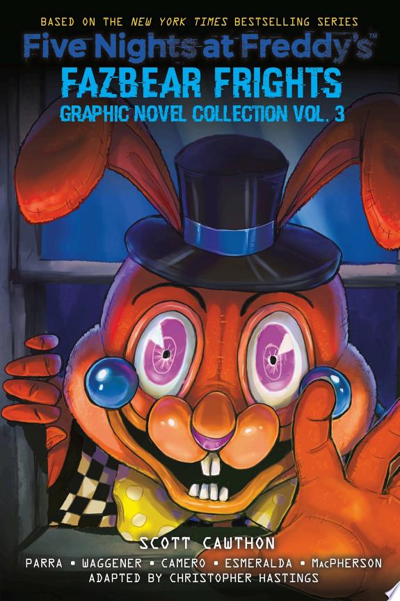 Five Nights at Freddy's: Fazbear Frights Graphic Novel Collection Vol. 3 (Five Nights at Freddy’s Graphic Novel #3)