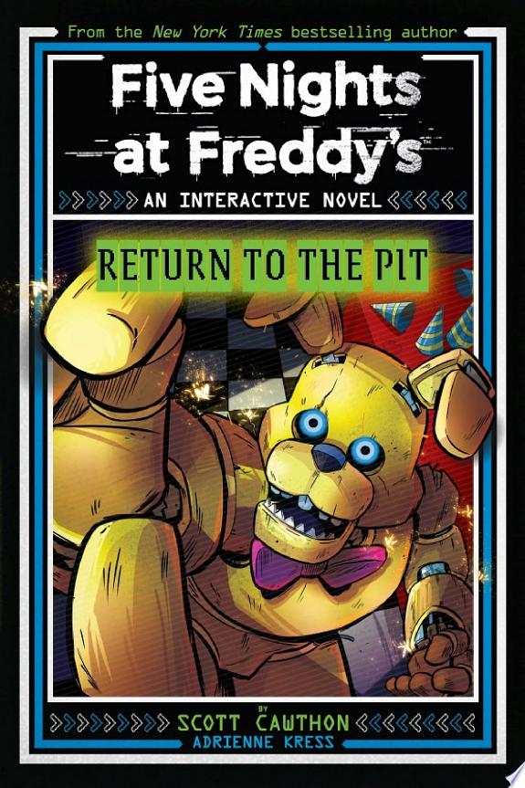 Five Nights at Freddy's: Return to the Pit (Interactive Novel #2)
