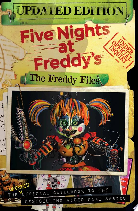 Five Nights At Freddy's: The Freddy Files (Updated Edition)