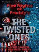 Five Nights at Freddy's: The Twisted Ones 02
