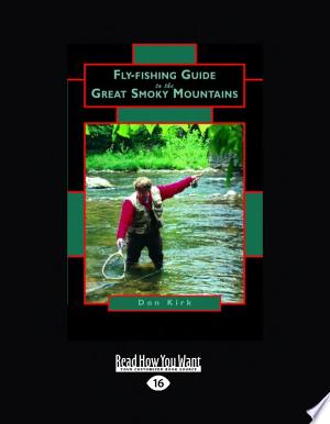 Fly-Fishing Guide to the Great Smoky Mountains